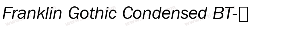 Franklin Gothic Condensed BT字体转换